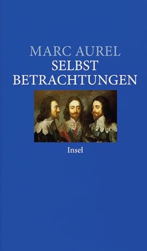 Selbstbetrachtungen: Mit e. Vorw. v. Klaus Sallmann (insel taschenbuch)