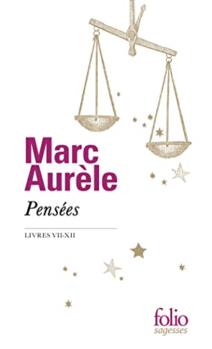 Pensées: Livres VII-XII