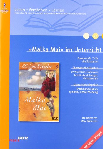 »Malka Mai« im Unterricht: Klassenstufe 7-10, mit Kopiervorlagen (Beltz Praxis / Lesen - Verstehen - Lernen) von Beltz