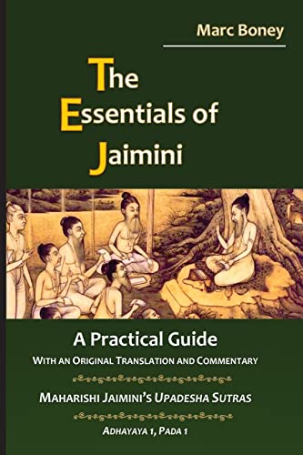 The Essentials of Jaimini: A Practical Guide von Createspace Independent Publishing Platform