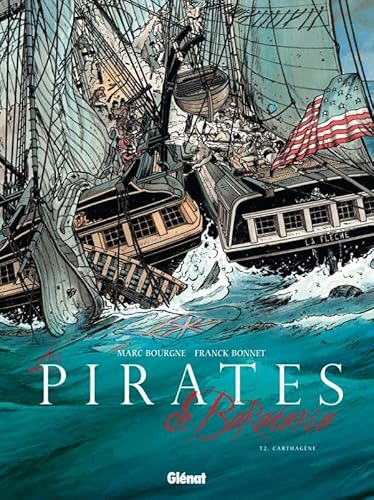 Les Pirates de Barataria - Tome 02: Carthagène