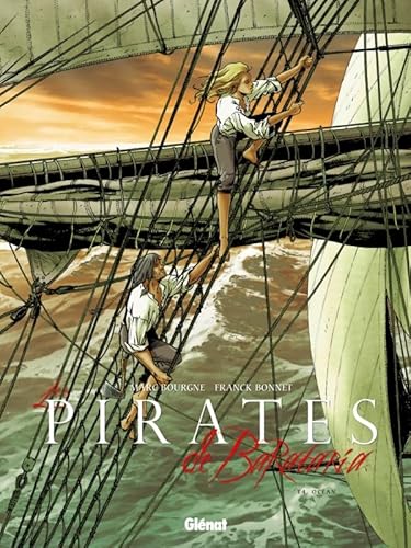 Les Pirates de Barataria - Tome 04: Océan von GLÉNAT BD