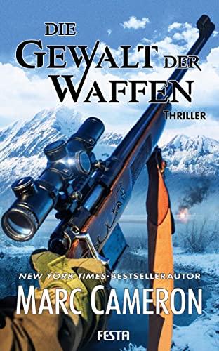 Die Gewalt der Waffen: Thriller von Festa Verlag