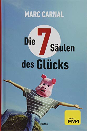 Die 7 Säulen des Glücks