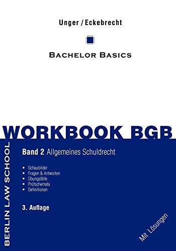 Workbook BGB Band II: Bachelor Basics Allgemeines Schuldrecht - 3. Auflage