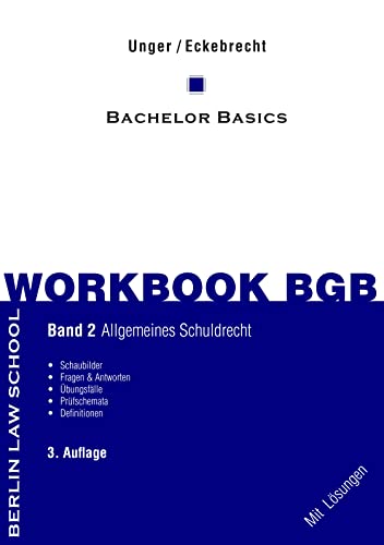 Workbook BGB Band II: Bachelor Basics Allgemeines Schuldrecht - 3. Auflage