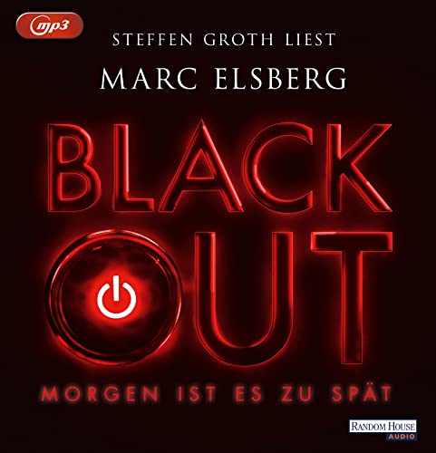 BLACKOUT -: Morgen ist es zu spät