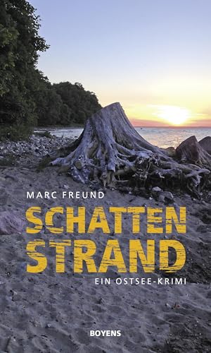 Schattenstrand: Ein Ostsee-Krimi von Boyens Buchverlag