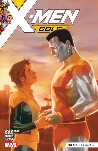 X-Men Gold Vol. 6: Til Death Do Us Part von Marvel