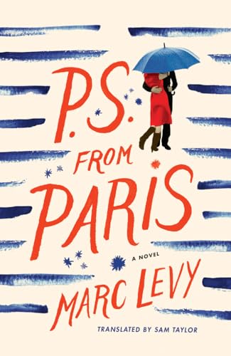 P.S. from Paris (US edition): A Novel von Amazon Crossing