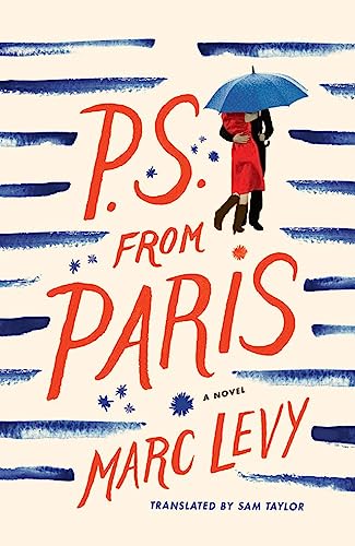 P.S. from Paris (US edition): A Novel