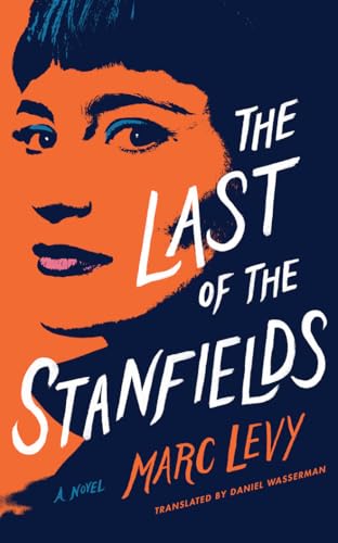 The Last of the Stanfields von Amazon Crossing