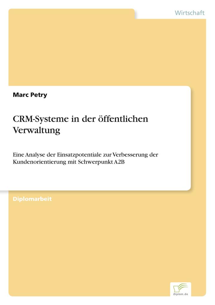 CRM-Systeme in der öffentlichen Verwaltung von Diplom.de