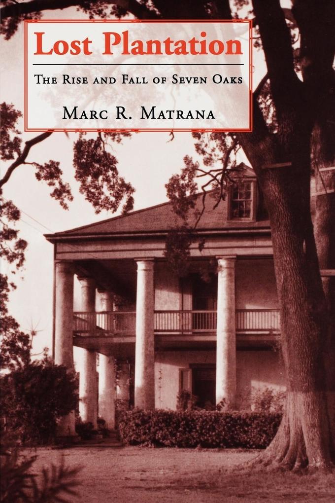 Lost Plantation von University Press of Mississippi