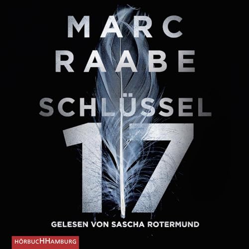 Schlüssel 17: 2 CDs (Tom Babylon-Serie, Band 1) von Hrbuch Hamburg