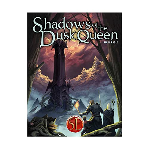 Shadows of the Dusk Queen for 5th Edition
