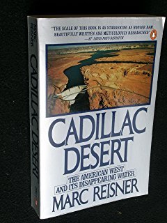 Cadillac Desert: The American West and Its Disappearing Water Cadillac Desert: The American West and Its Disappearing Water von Penguin (Non-Classics)