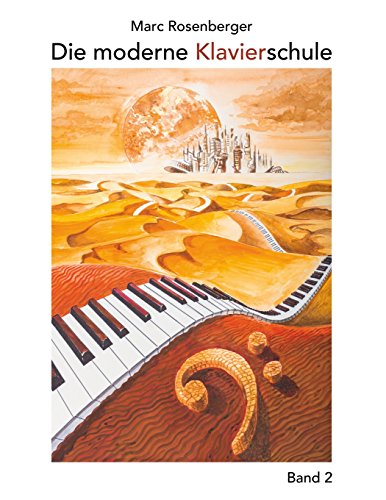 Die moderne Klavierschule Band 2 (Die moderne Klavierschule Band 2 Title, Band 2)