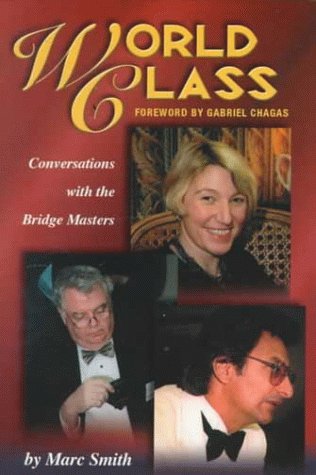World Class: Conversations with the Bridge Masters