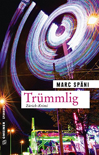 Trümmlig: Kriminalroman (Kriminalromane im GMEINER-Verlag) von Gmeiner-Verlag