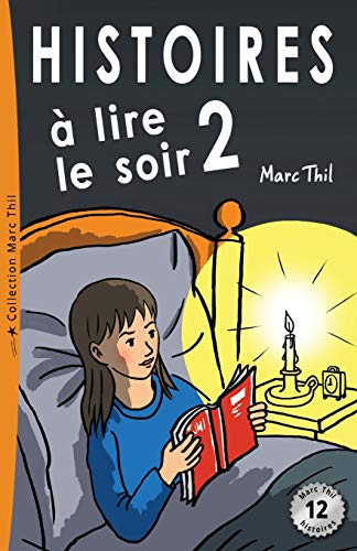 Histoires à lire le soir 2 von CreateSpace Independent Publishing Platform