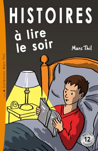 Histoires à lire le soir von CreateSpace Independent Publishing Platform