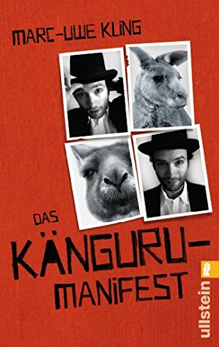 Das Känguru-Manifest: Sie sind wieder da ̶ Band 2 der erfolgreichen Känguru-Werke (Die Känguru-Werke, Band 2)