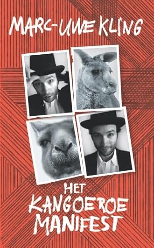Het kangoeroemanifest (Kangoeroekronieken, 2) von Uitgeverij De Harmonie
