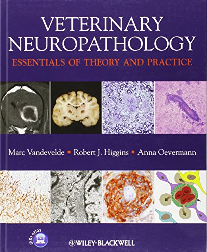 Veterinary Neuropathology: Essentials of Theory and Practice von Wiley-Blackwell