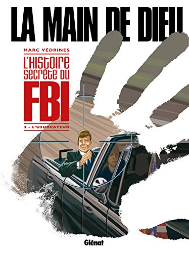 La Main de Dieu - Tome 03: L'Usurpateur von GLÉNAT BD