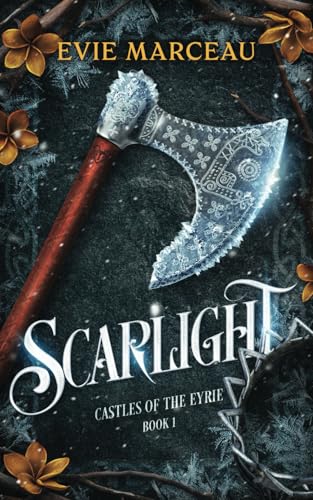 Scarlight: Castles of the Eyrie Book One (The Castles of the Eyrie, Band 1) von Independently Published