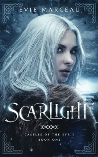 Scarlight: Castles of the Eyrie Book One (The Castles of the Eyrie, Band 1)