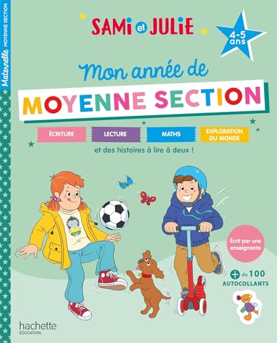 Sami et Julie - Mon année de Moyenne Section (4-5 ans) von HACHETTE EDUC