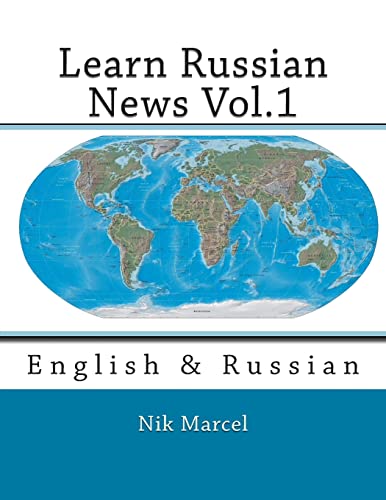 Learn Russian News Vol.1: English & Russian von CREATESPACE