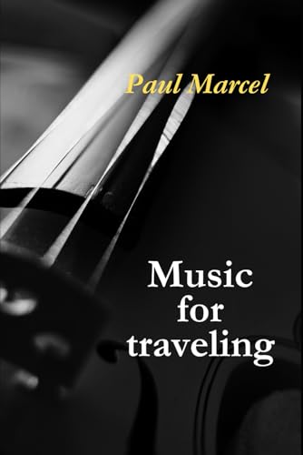 Music for traveling von Self-published