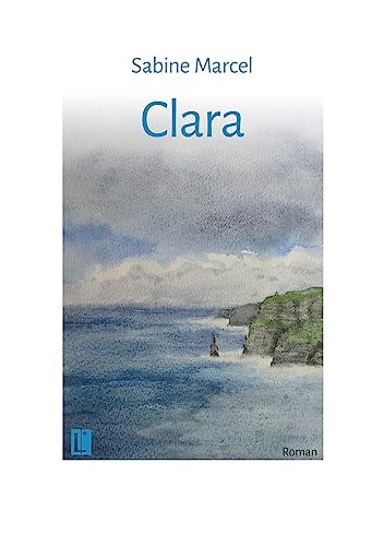 Clara: Roman (Literareon) von Literareon