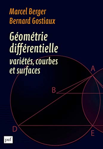 Géométrie différentielle : variétés, courbes et surfaces von PUF