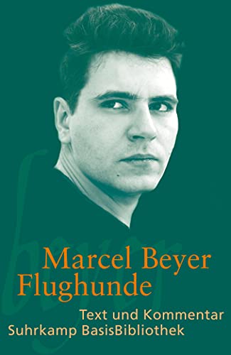Flughunde: Roman. Text und Kommentar (Suhrkamp BasisBibliothek) von Suhrkamp Verlag AG
