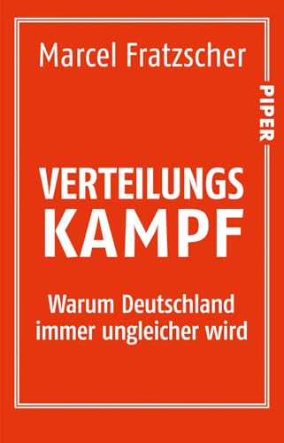 Verteilungskampf: Warum Deutschland immer ungleicher wird