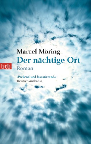 Der nächtige Ort: Roman