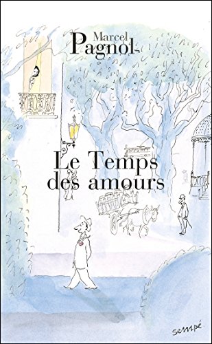 Le Temps Des Amours (Fortunio)