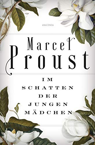 Im Schatten der jungen Mädchen: Roman Im Schatten der jungen Mädchen: Roman