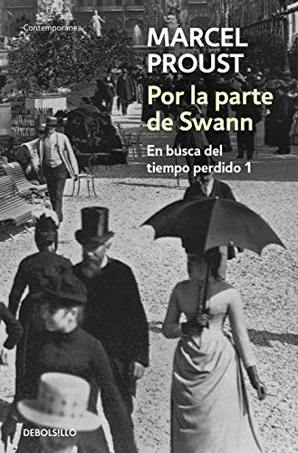 Por la parte de Swann (Contemporánea, Band 1)