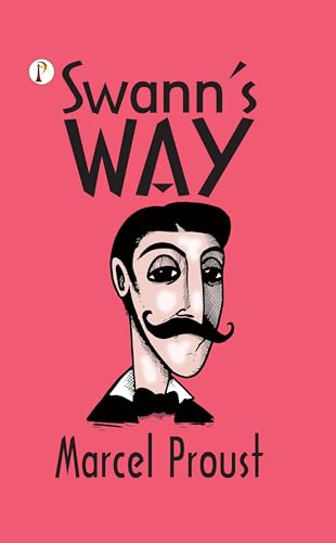 Swann's Way von Pharos Books Private Limited