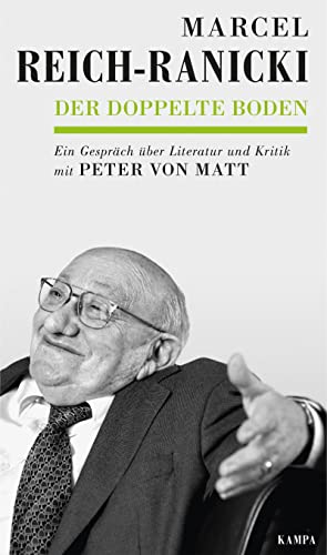 Der doppelte Boden: Ein Gespräch über Literatur und Kritik (Kampa Salon: Gespräche)