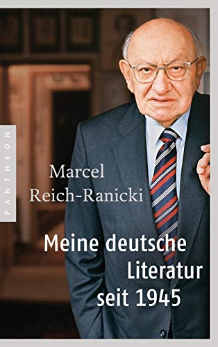 Meine deutsche Literatur seit 1945 Meine deutsche Literatur seit 1945