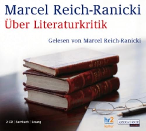 Über Literaturkritik: Gelesen vom Autor. Ungekürzte Lesung