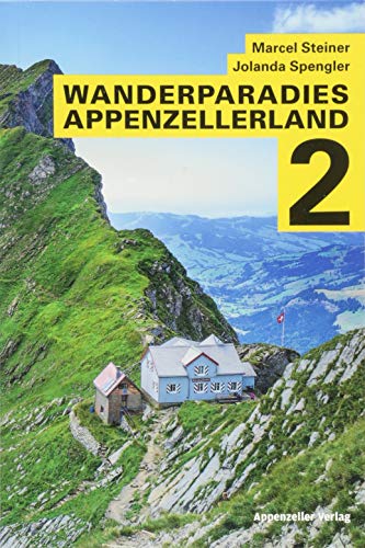 Wanderparadies Appenzellerland 2