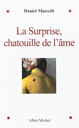 La Surprise, chatouille de l'âme