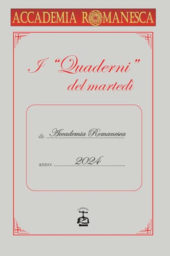I «quaderni» del martedì 2024 von Chi Più Ne Art Edizioni